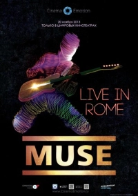 Muse – Live in Rome (2013)