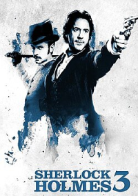 Шерлок Холмс 3 (2027)